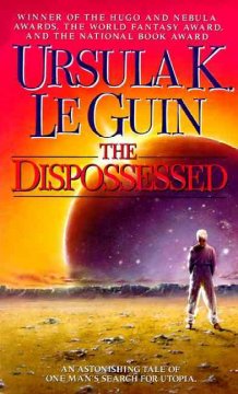 The dispossessed : an ambiguous Utopia  Cover Image