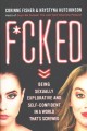 Go to record F*cked : being sexually explorative and self-confident in ...