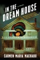 Go to record In the dream house : a memoir