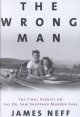 Go to record The wrong man : the final verdict on the Dr. Sam Sheppard ...